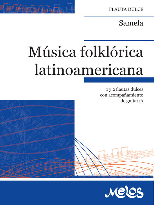 Title details for Música folklórica latinoamericana by Gustavo Samela - Available
